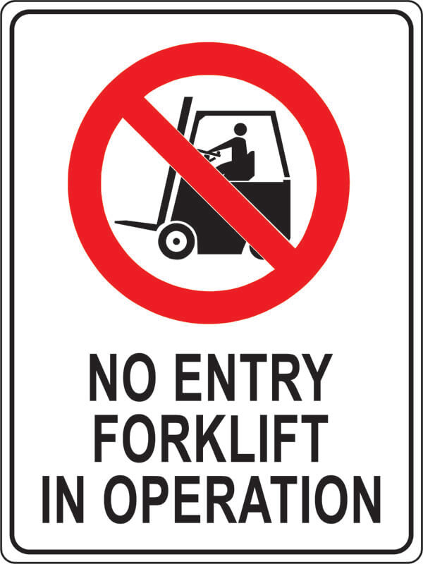 No Entry Forklift In Operation Shop Safety Signs At Signsmart