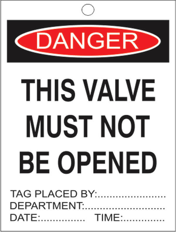TAGS DT 9-this-valve-must-not-be-opened-signsmart